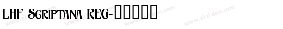 LHF Scriptana REG字体转换